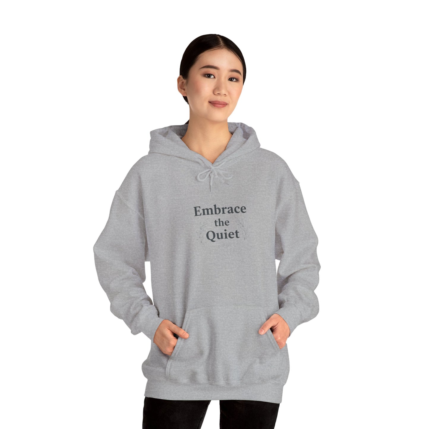 Embrace the Quiet Hoodie | unplug sweatshirt, rest allowed design
