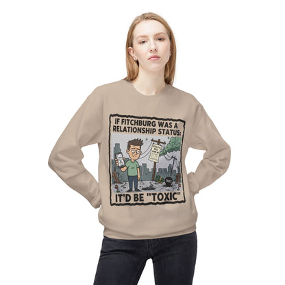 Fitchburg crew neck sweatshirt — Toxic Relationship