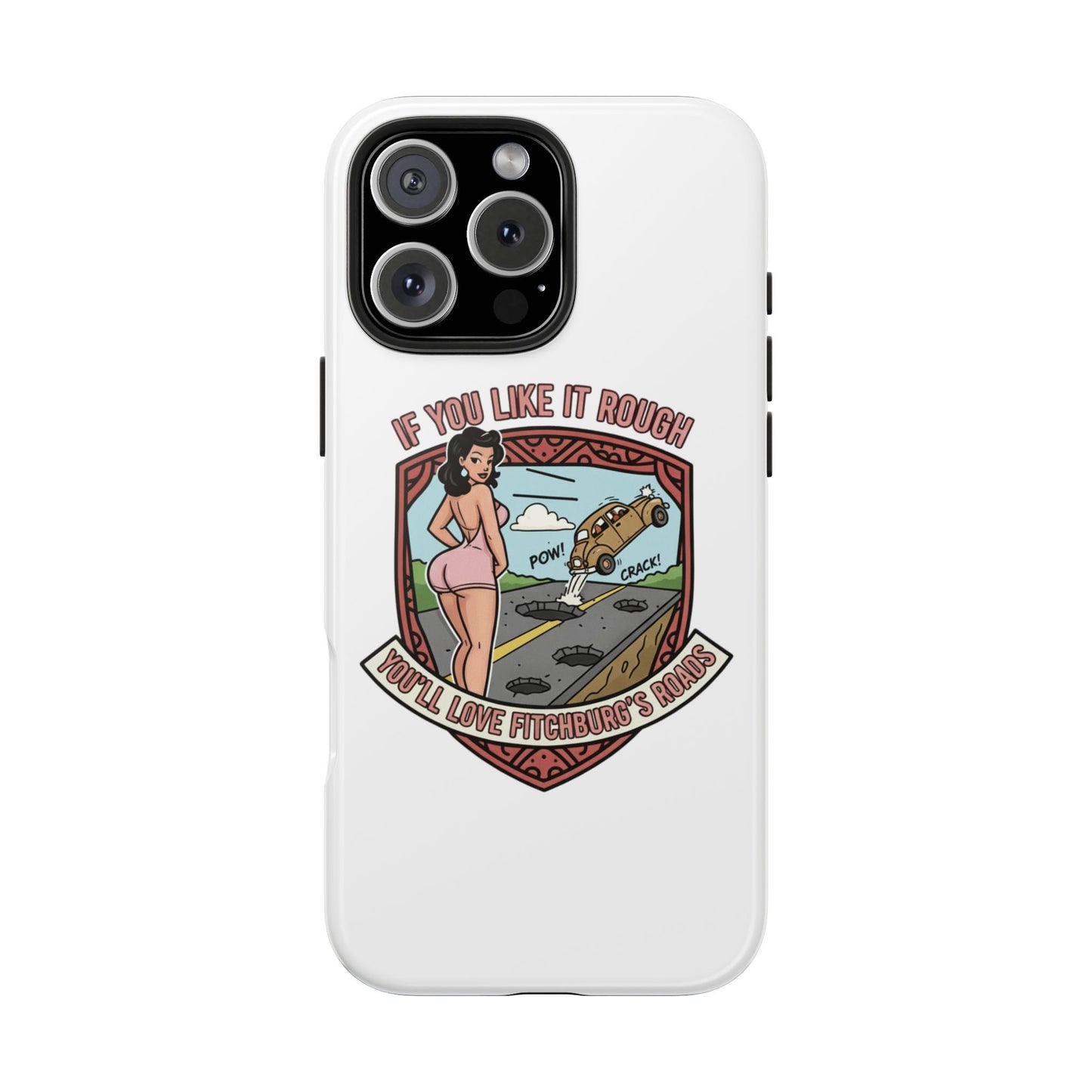 Tough Phone Case — Retro Pinup "If You Like It Rough" Graphic