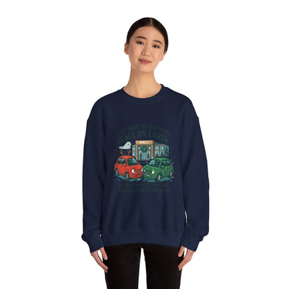 Crewneck Sweatshirt — "Can't Wait to Celebrate Peace on Earth" Holiday Parking Humor