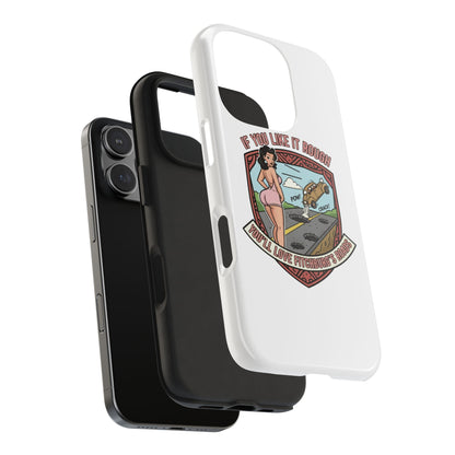 Tough Phone Case — Retro Pinup "If You Like It Rough" Graphic