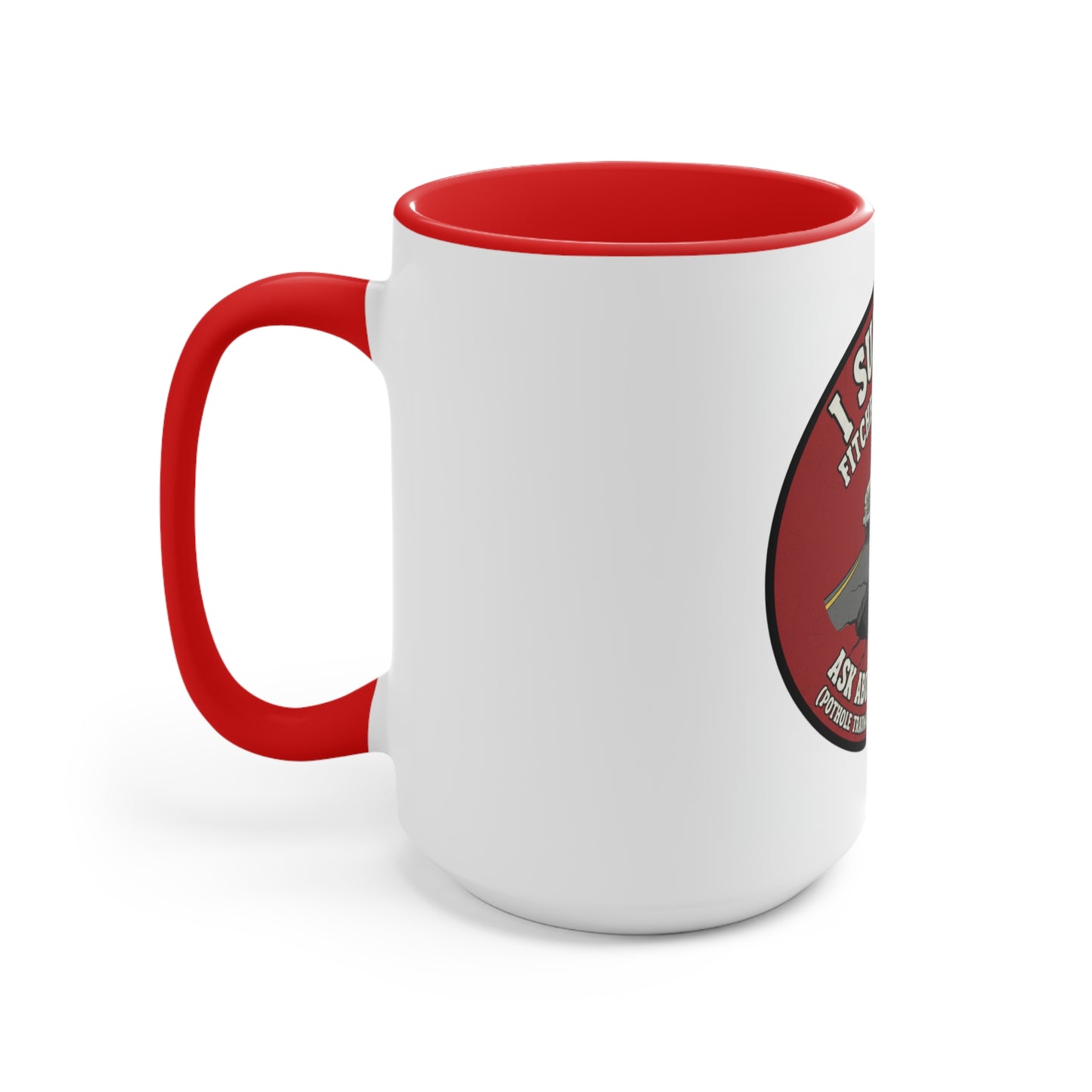 Fitchburg Roads Accent Mug — I Survived