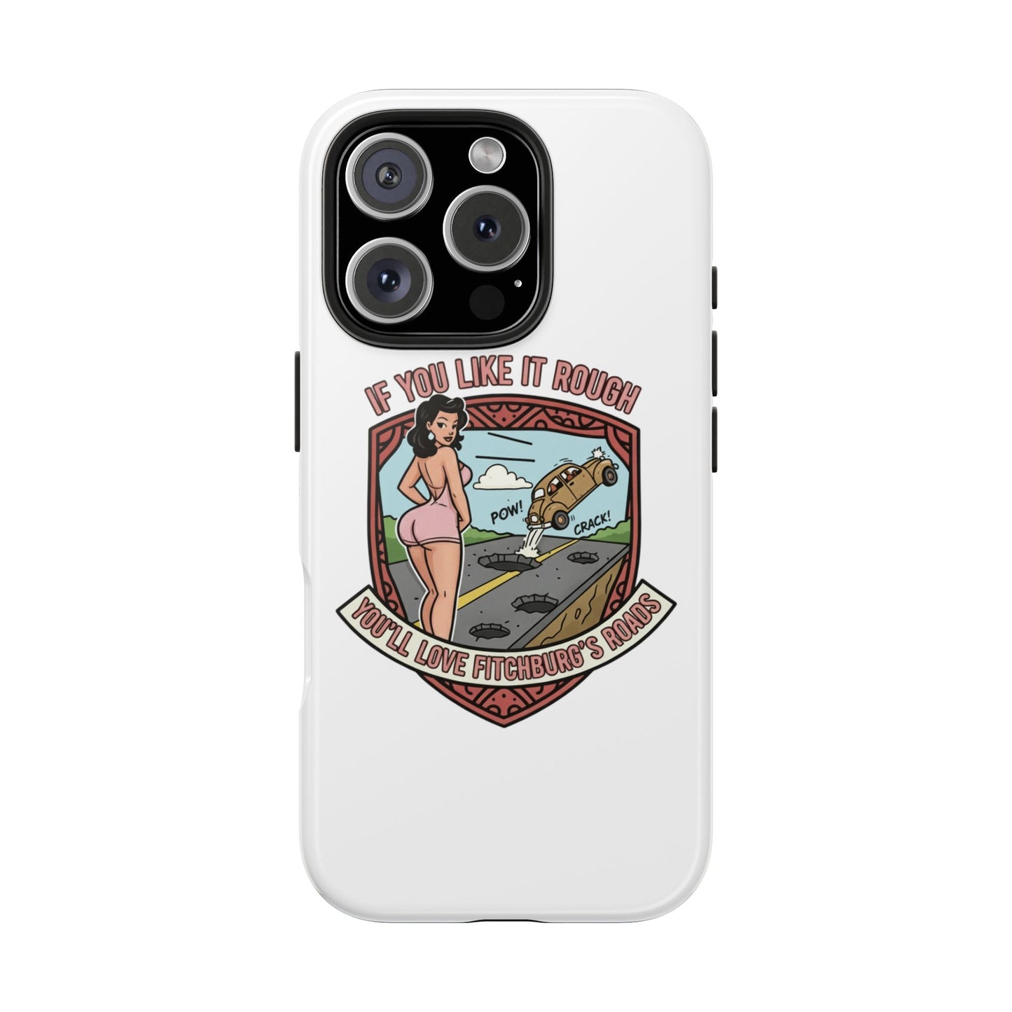 Tough Phone Case — Retro Pinup "If You Like It Rough" Graphic