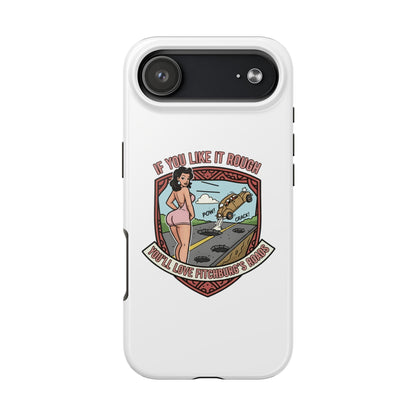 Tough Phone Case — Retro Pinup "If You Like It Rough" Graphic