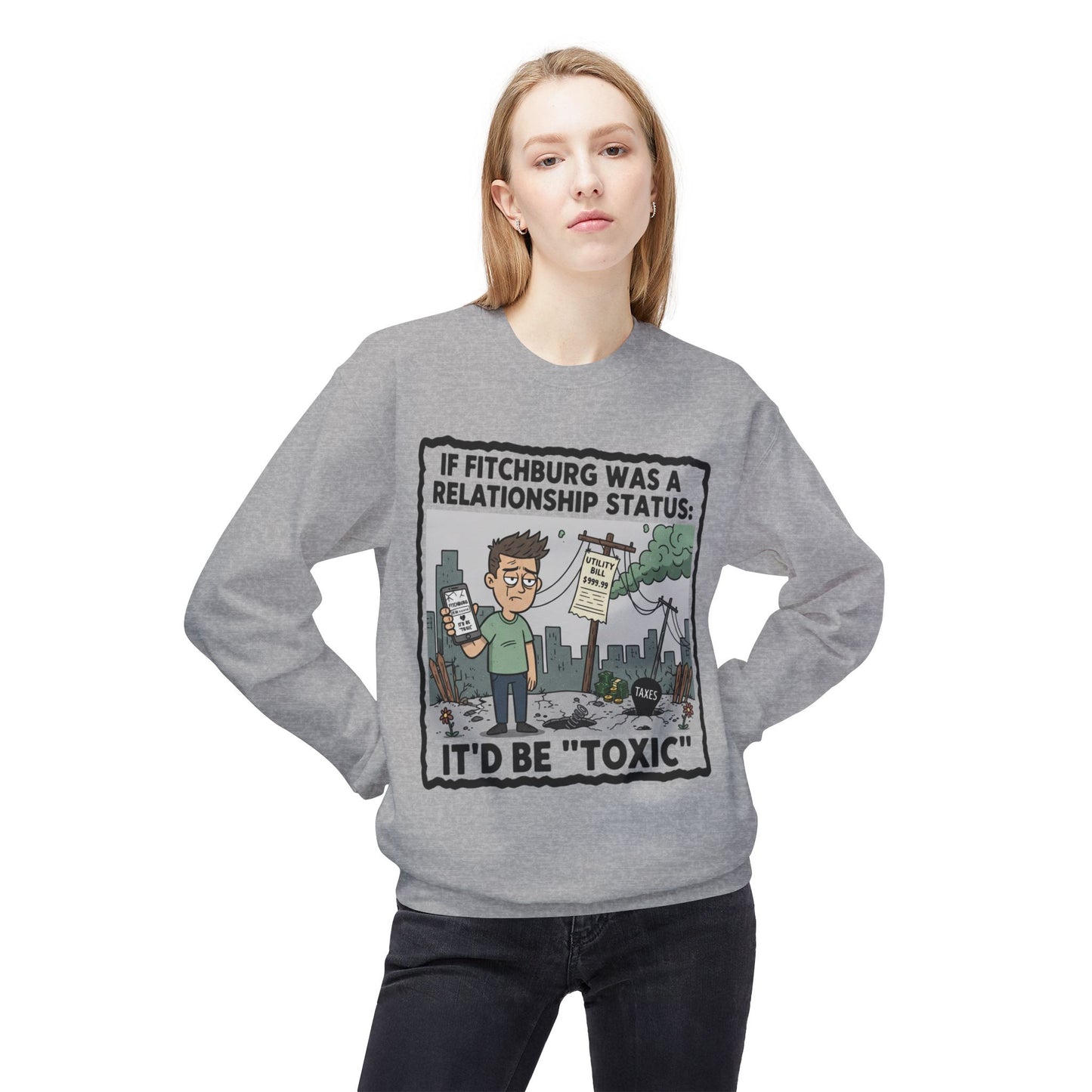 Fitchburg crew neck sweatshirt — Toxic Relationship
