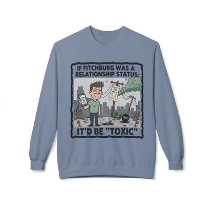 Fitchburg crew neck sweatshirt — Toxic Relationship