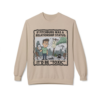 Fitchburg crew neck sweatshirt — Toxic Relationship