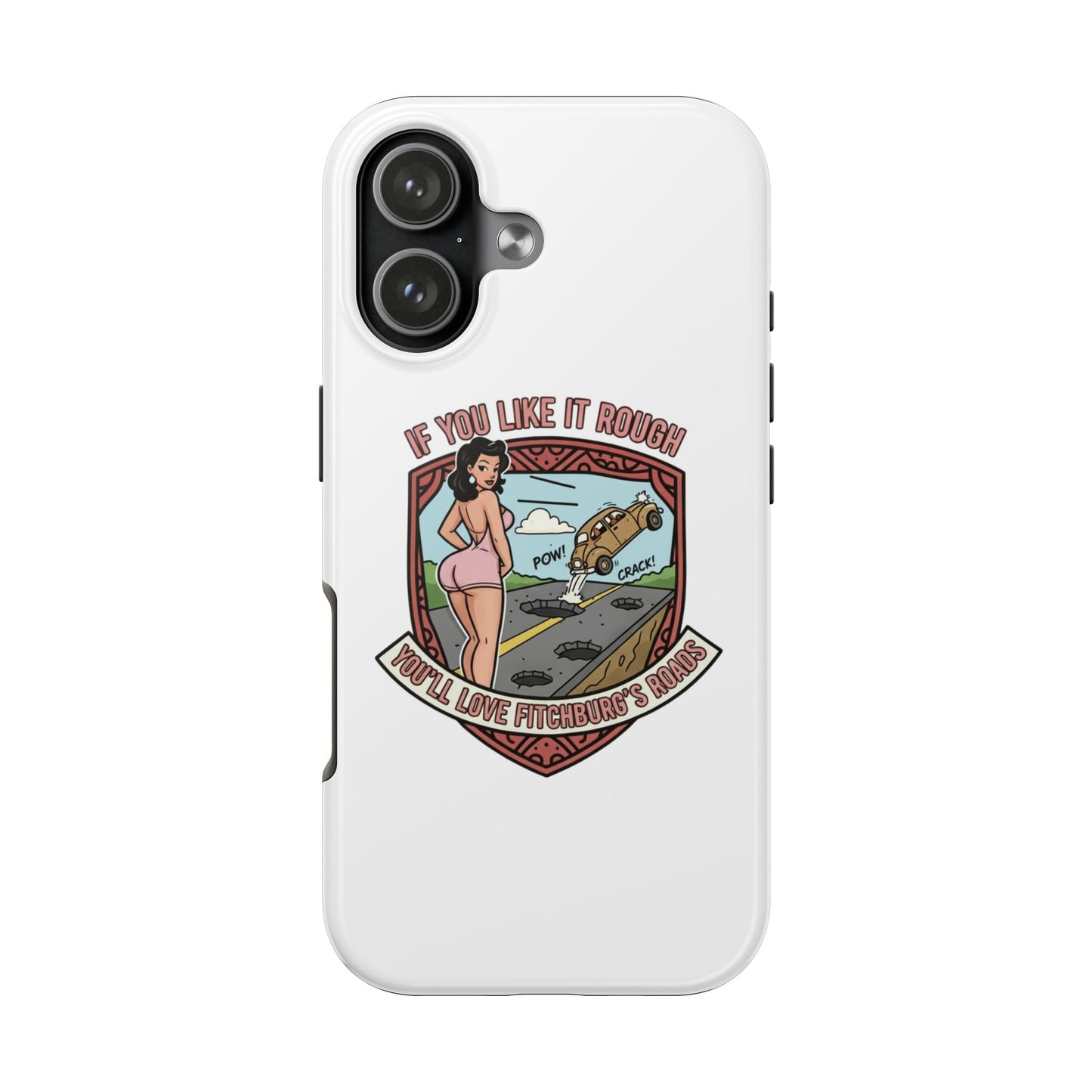Tough Phone Case — Retro Pinup "If You Like It Rough" Graphic