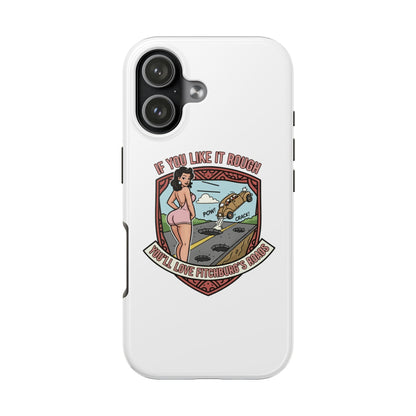 Tough Phone Case — Retro Pinup "If You Like It Rough" Graphic