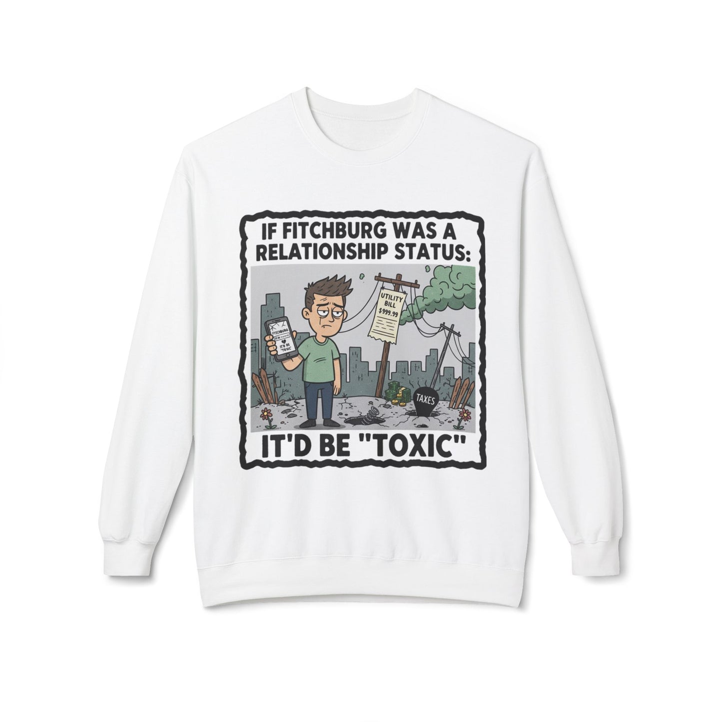Fitchburg crew neck sweatshirt — Toxic Relationship