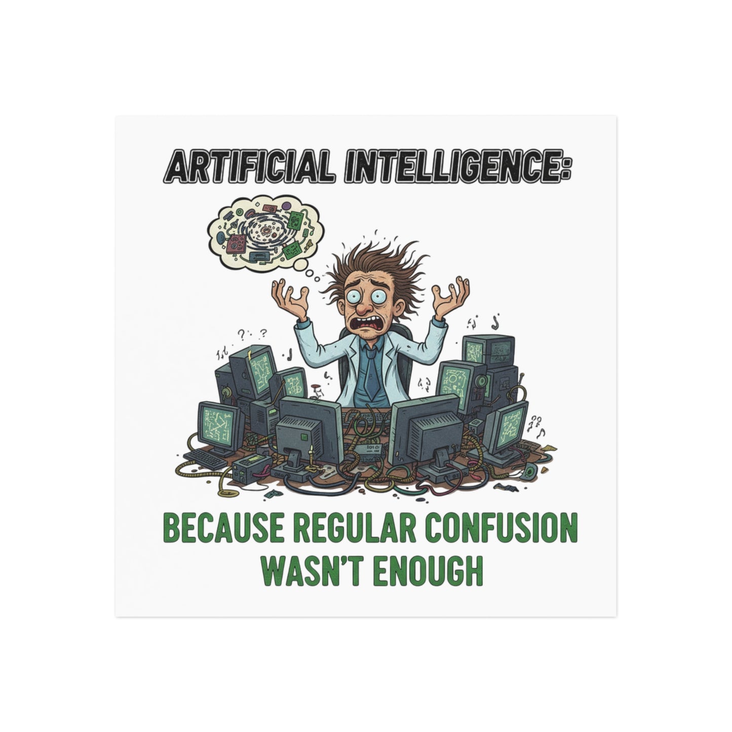 Humor Magnet - AI Regular Confusion