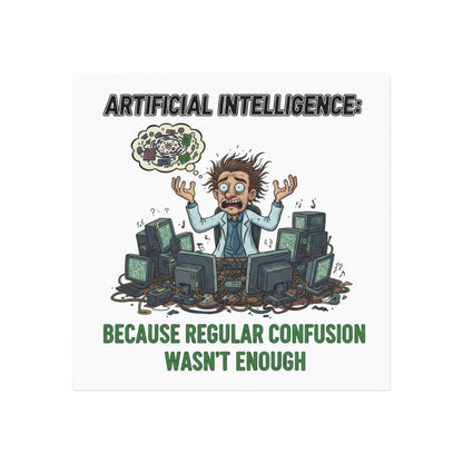 Humor Magnet - AI Regular Confusion