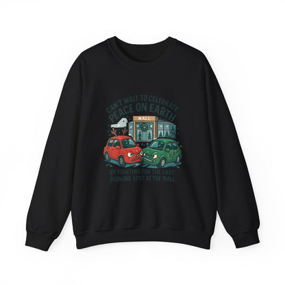 Crewneck Sweatshirt — "Can't Wait to Celebrate Peace on Earth" Holiday Parking Humor